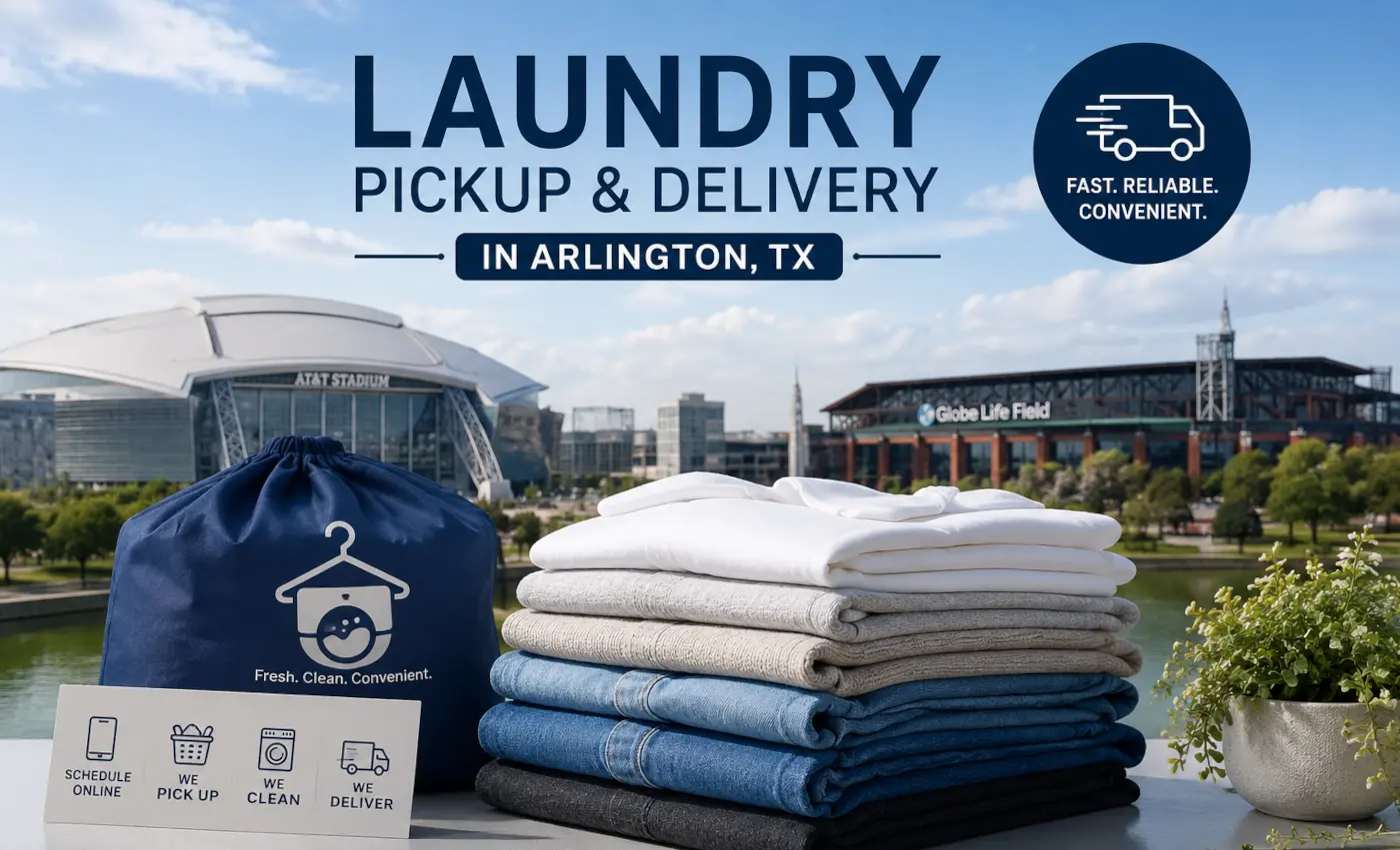 O Laundry pickup and delivery service area covering Arlington Texas, near AT&T Stadium and UTA campus